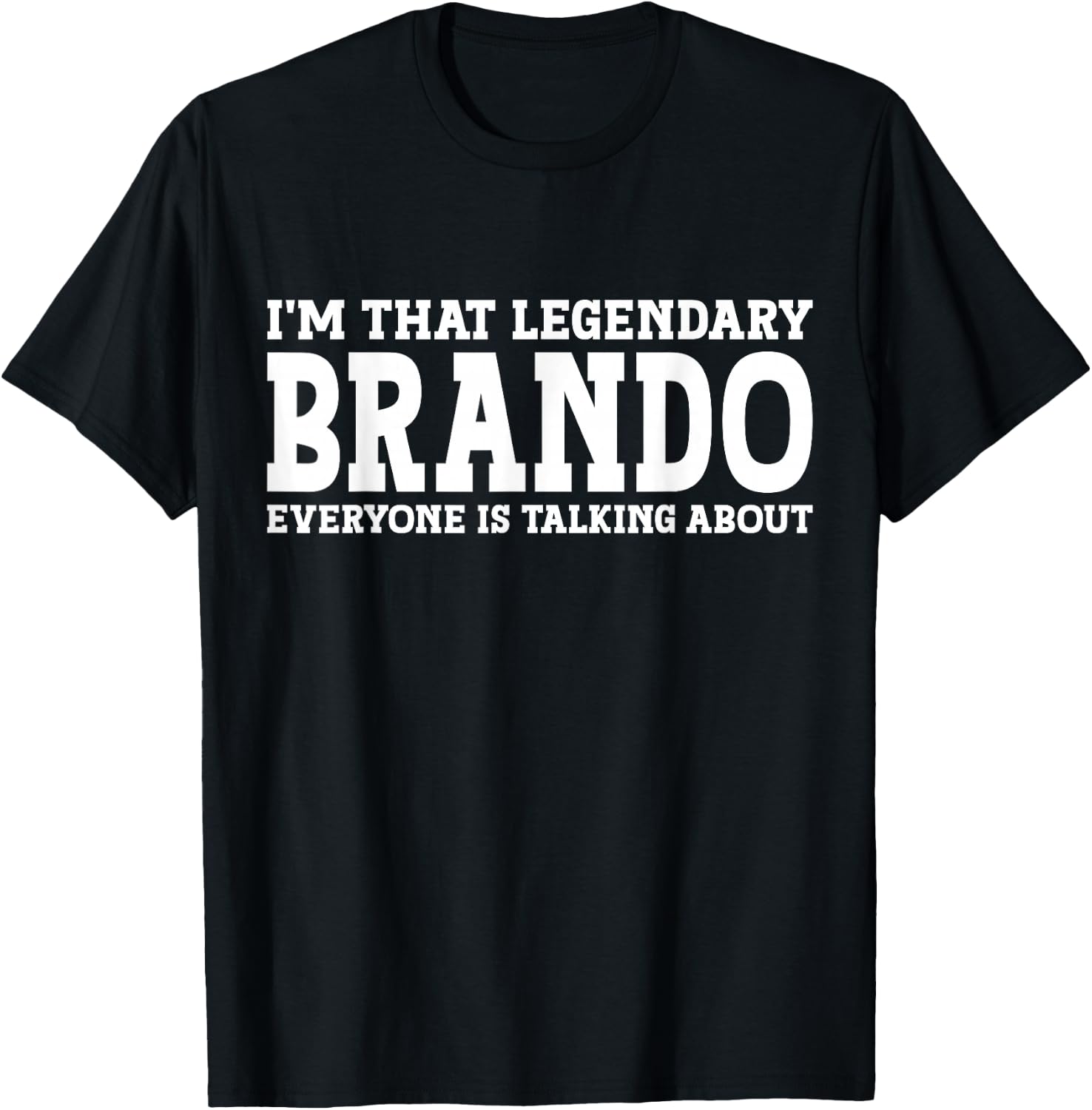 Brando Personal Name First Name Funny Brando T-Shirt - T-Shirt | Black