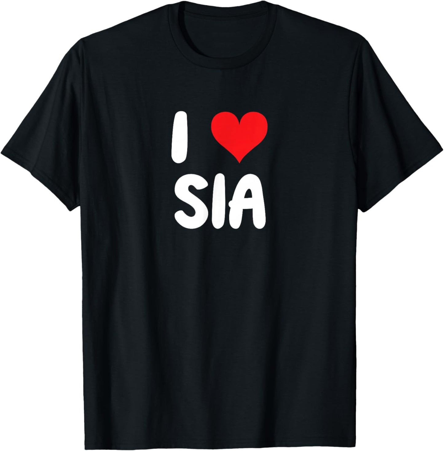I Love Sia - Heart T-Shirt - T-Shirt | Black