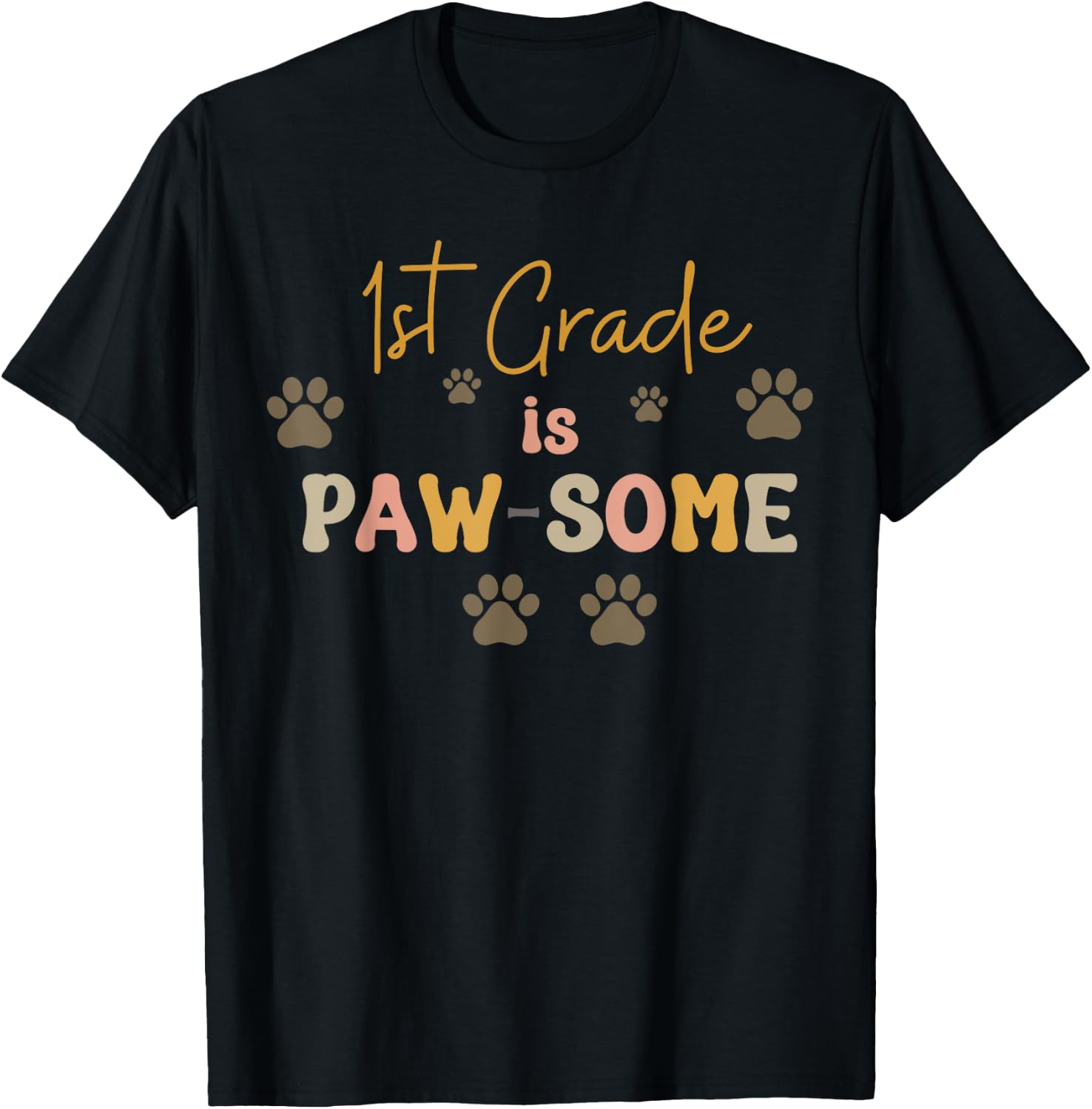 1st Grade is Paw-some Teacher Dog Lover Teacher School Men Women Kids T-Shirt - T-Shirt | Black