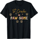1st Grade is Paw-some Teacher Dog Lover Teacher School Men Women Kids T-Shirt - T-Shirt | Black