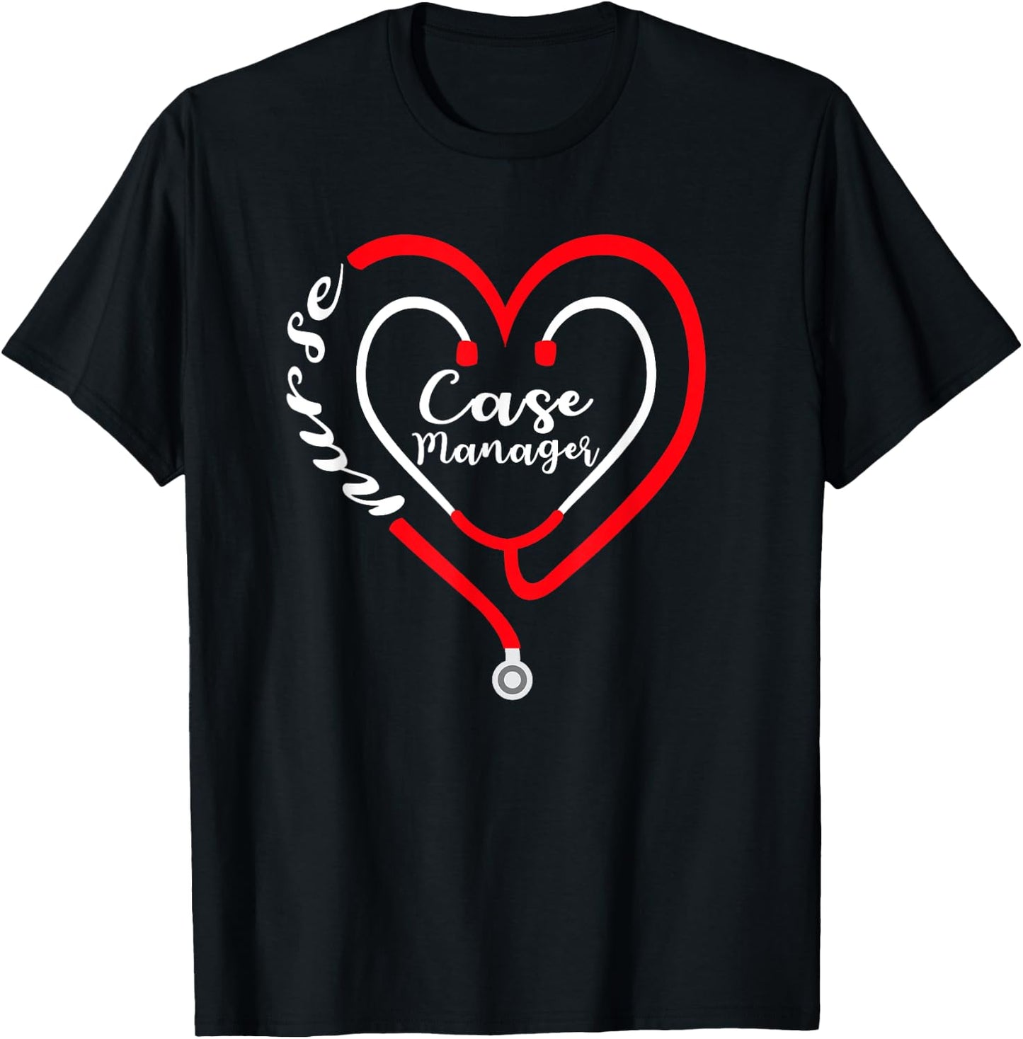 Case Manager Nurse Valentines Day Stethoscope Heart RN T-Shirt - T-Shirt | Black