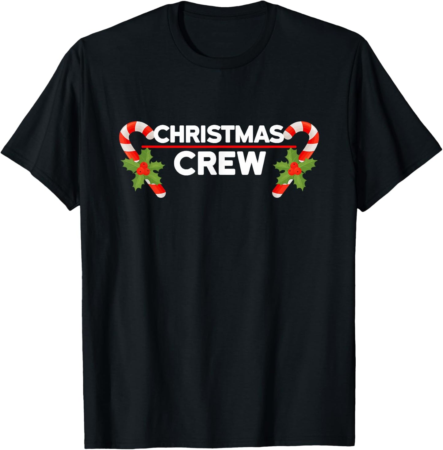 Christmas Crew Funny Christmas Men Women T-Shirt - T-Shirt | Black