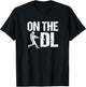 Funny Baseball On The DL Recovering from Injury T-Shirt - T-Shirt | Black