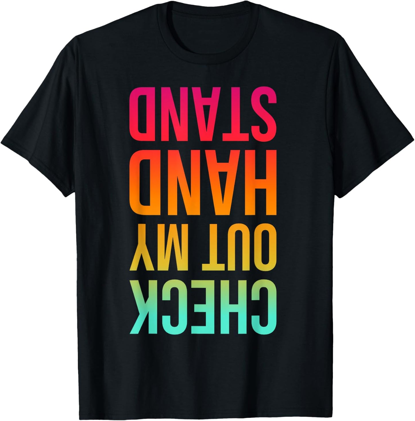 Check Out My Handstand Funny Gymnastics Boys Girls T-Shirt - T-Shirt | Black