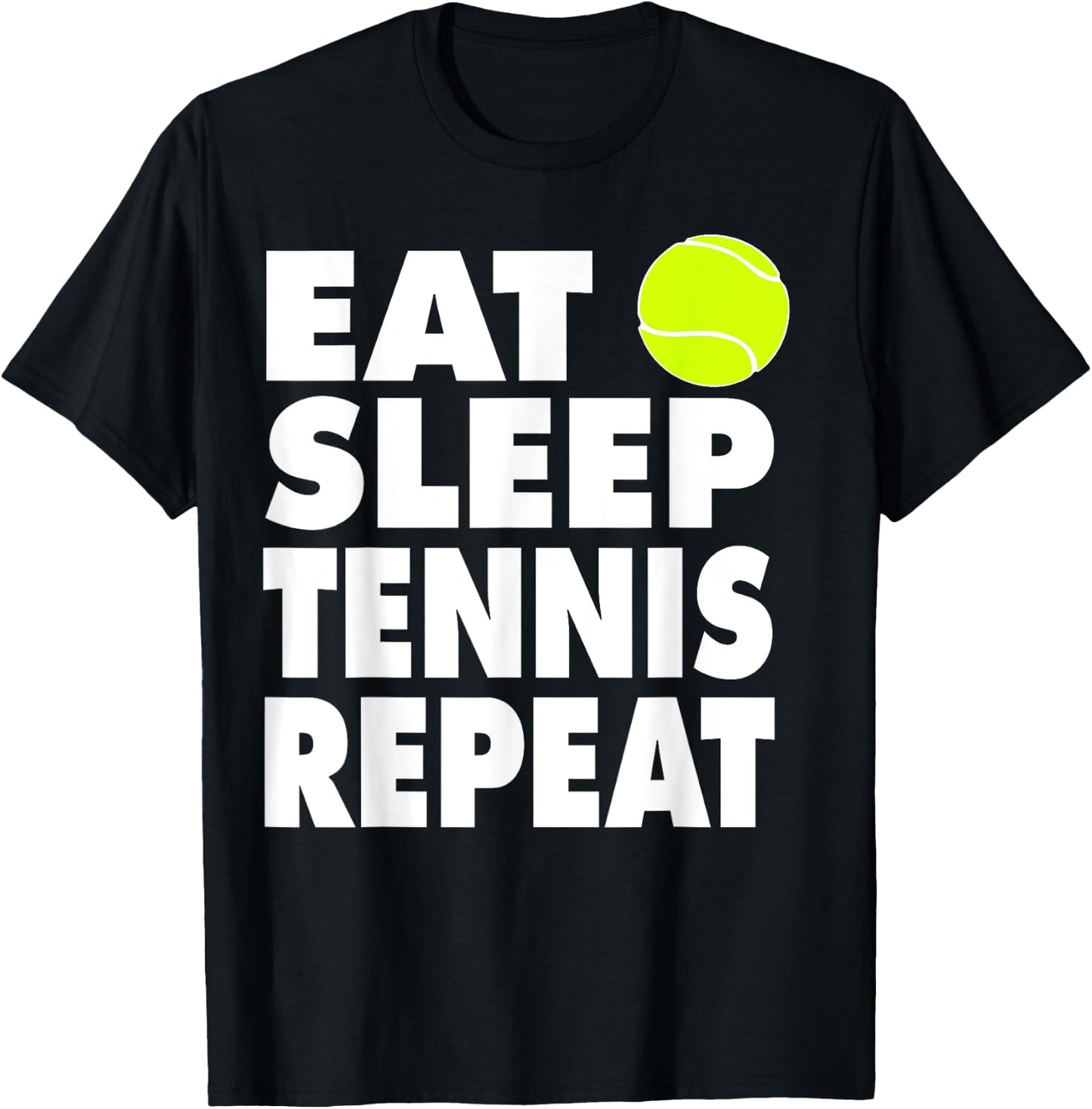 Eat Sleep Tennis Repeat T-Shirt - T-Shirt | Black
