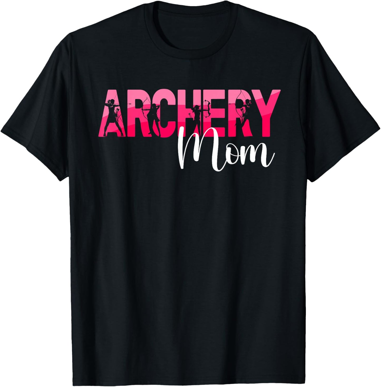 Archery Mom Of An Archer Mom Archery Mother Archery Mama T-Shirt - T-Shirt | Black