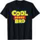 Cool Story Bro, funny sarcastic parody kids toys animation T-Shirt - T-Shirt | Black