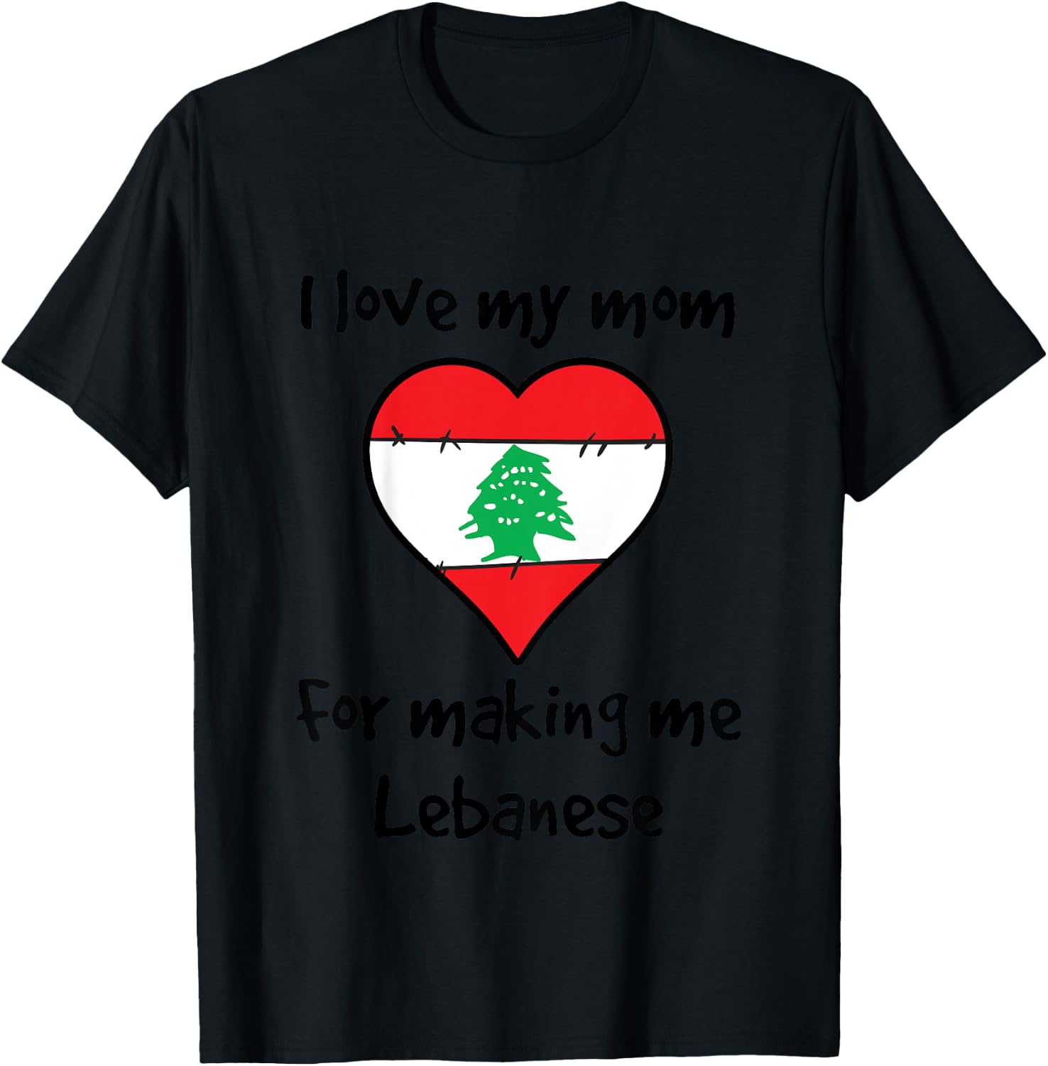 Kids I Love My Mom For Making Me Lebanese Funny Lebanon Heart T-Shirt - T-Shirt | Black