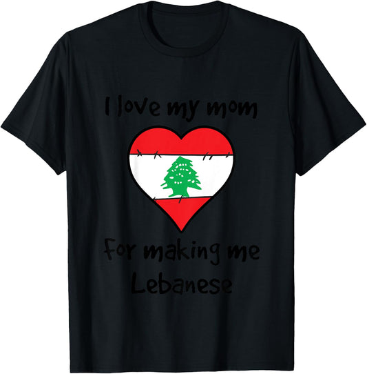 Kids I Love My Mom For Making Me Lebanese Funny Lebanon Heart T-Shirt - T-Shirt | Black