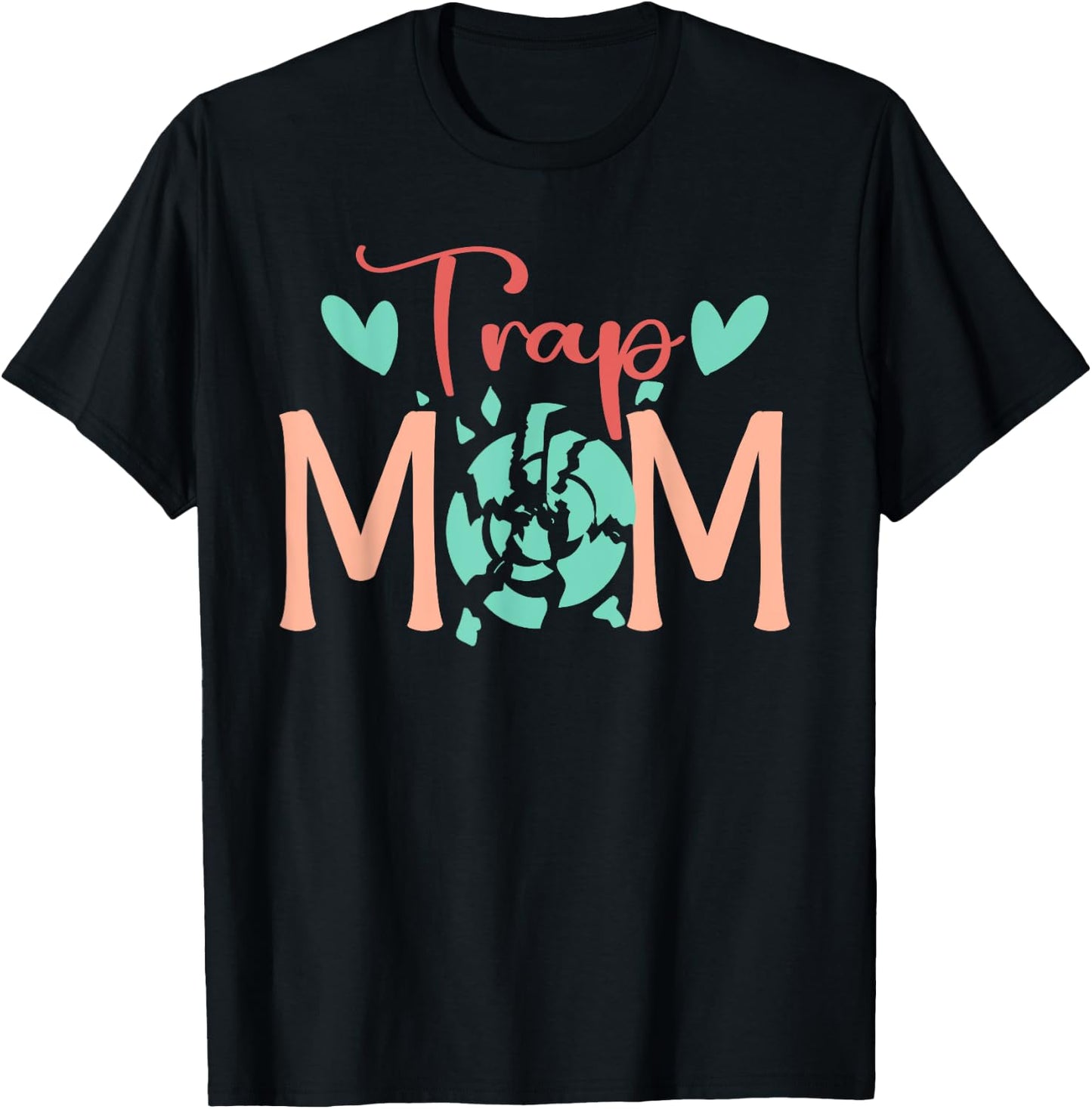 Trap Mom Trap Shooting Mom Trap Shooting Mother T-Shirt - T-Shirt | Black