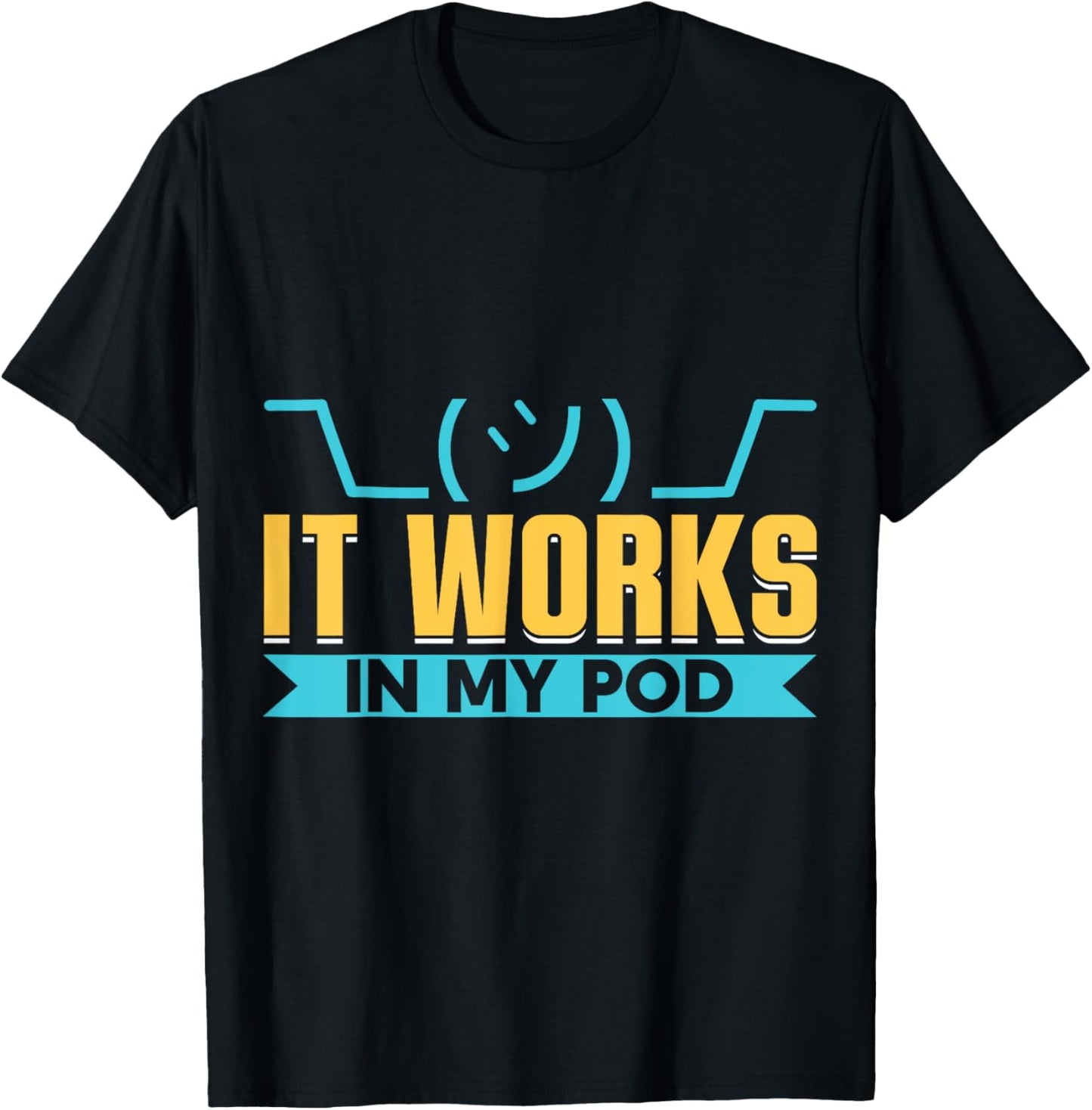 It works in my POD Cloud Programming Kubernetes T-Shirt - T-Shirt | Black