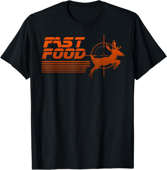 Funny Fast Food Deer Hunting T-Shirt - T-Shirt | Black
