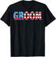 USA Flag Bachelorette Patriotic 4th of July Wedding Groom T-Shirt - T-Shirt | Black