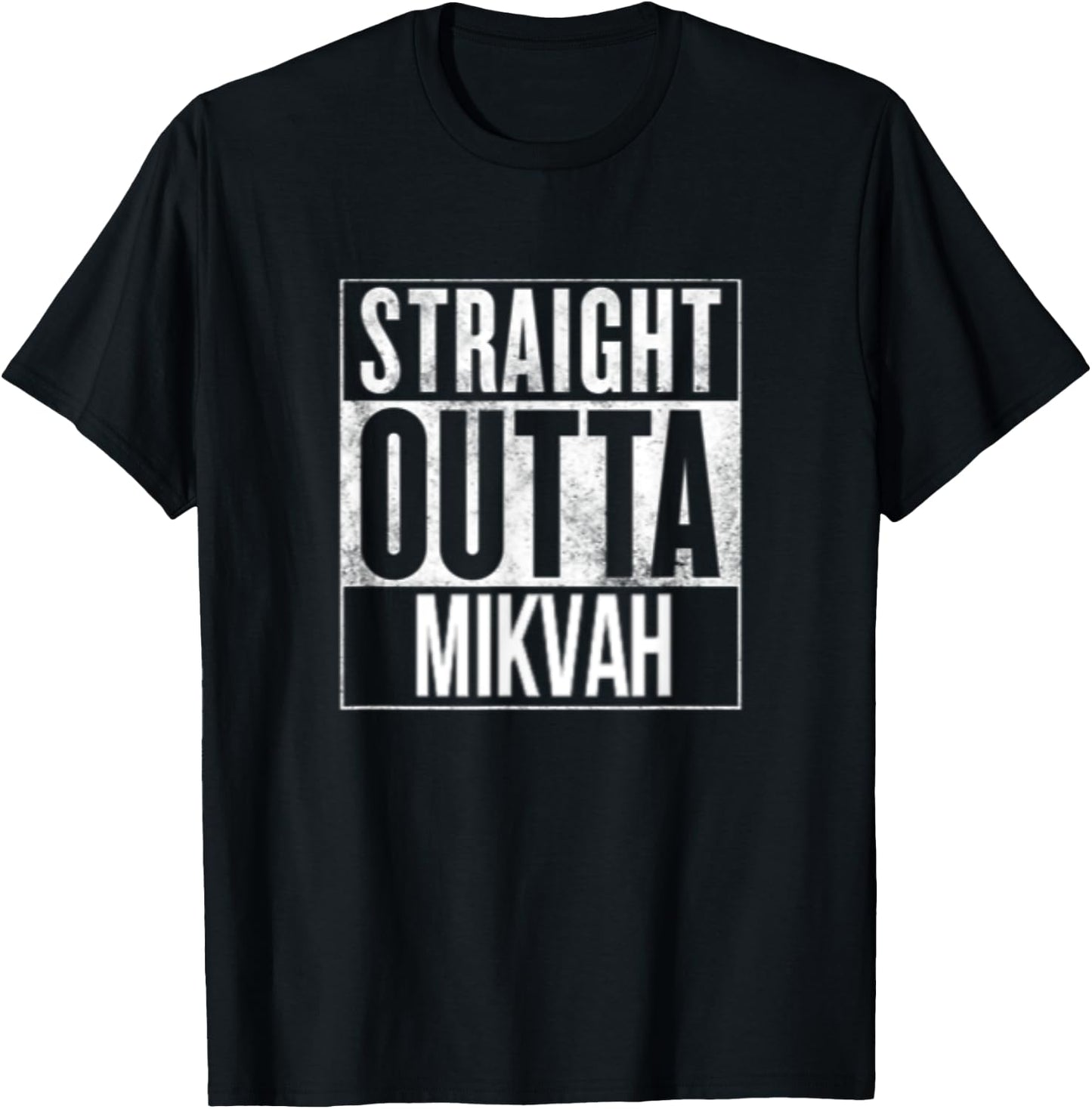 Straight Outta Mikvah Shirt Jewish Rituals ,Yeshivah Dip T-Shirt - T-Shirt | Black