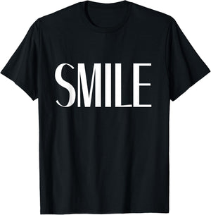 Shirt That Says Smile T-Shirt - T-Shirt | Black
