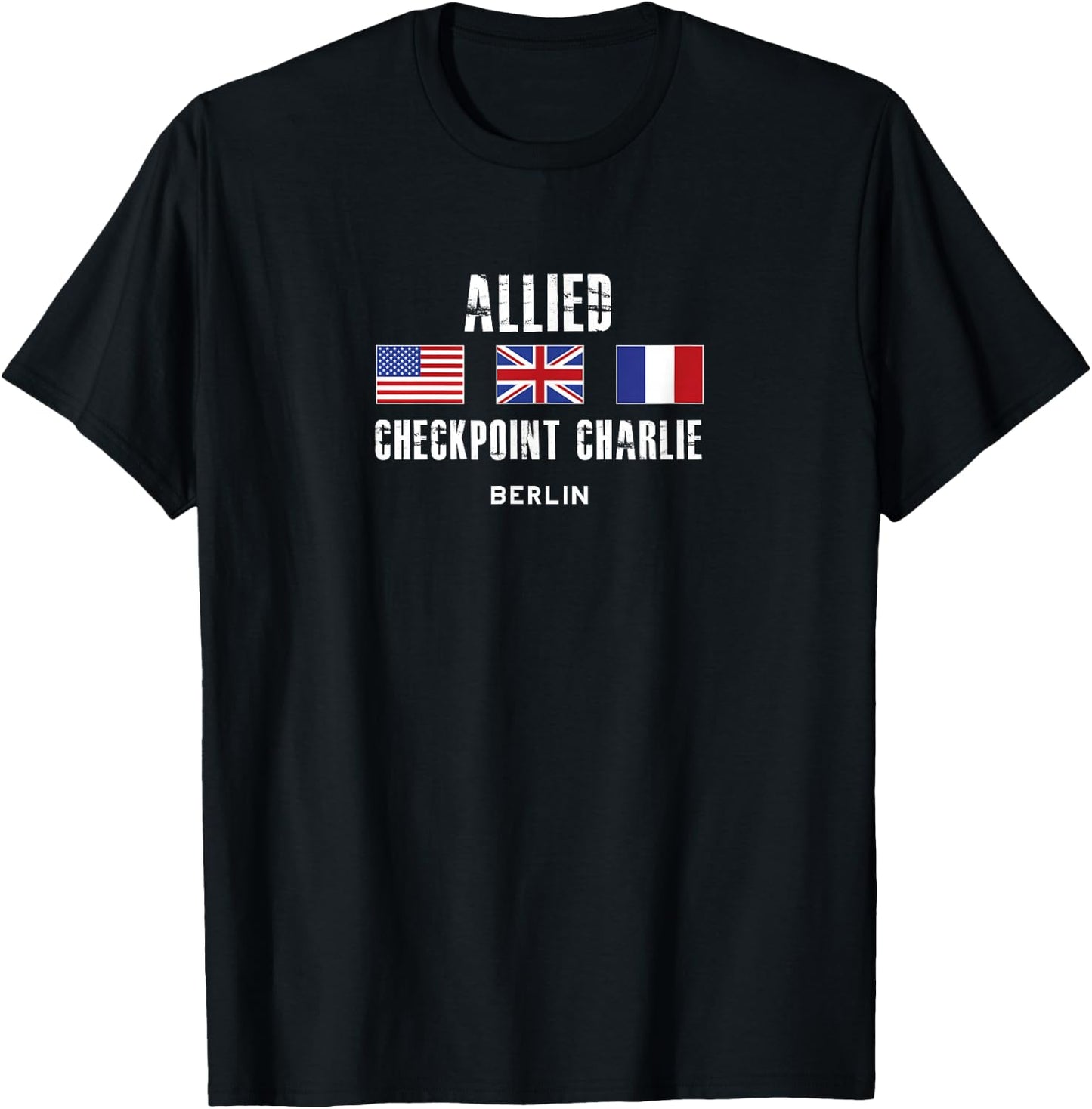 Checkpoint Charlie Cold War Berlin Wall East Germany France T-Shirt - T-Shirt | Black