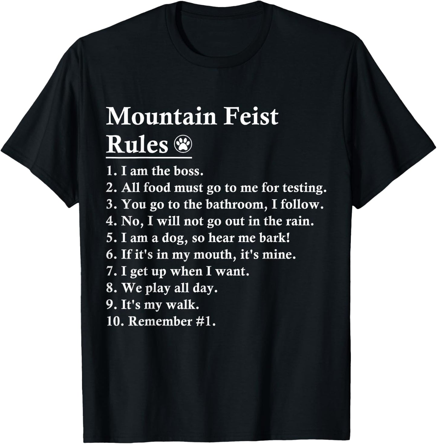 Funny Mountain Feist Dog Rules Men Women Kids T-Shirt - T-Shirt | Black