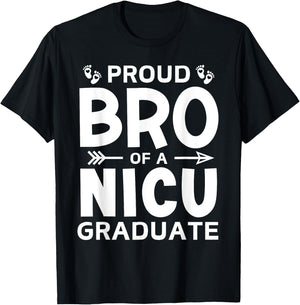 Proud Brother of A NICU Graduate Micro Preemie Birth Sibling T-Shirt - T-Shirt | Black