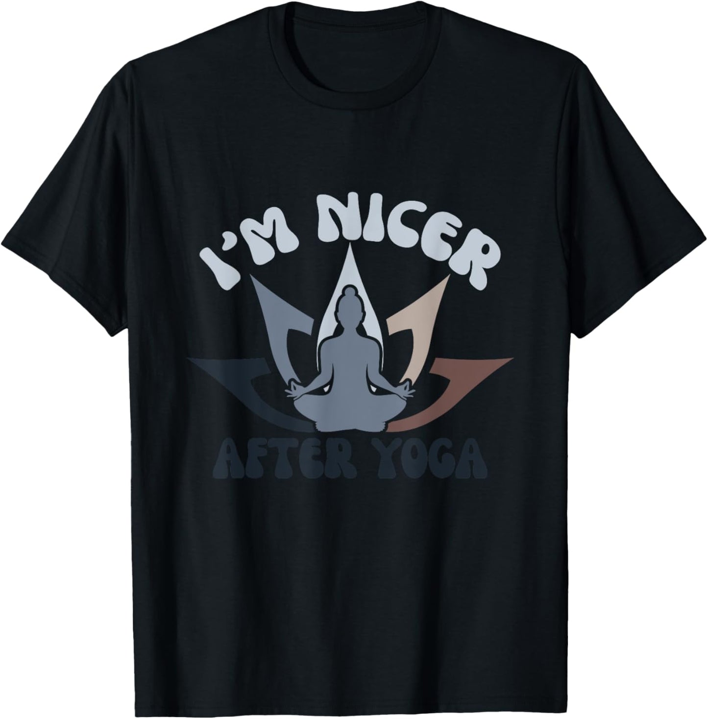 I'm Nicer After Yoga T-Shirt - T-Shirt | Black