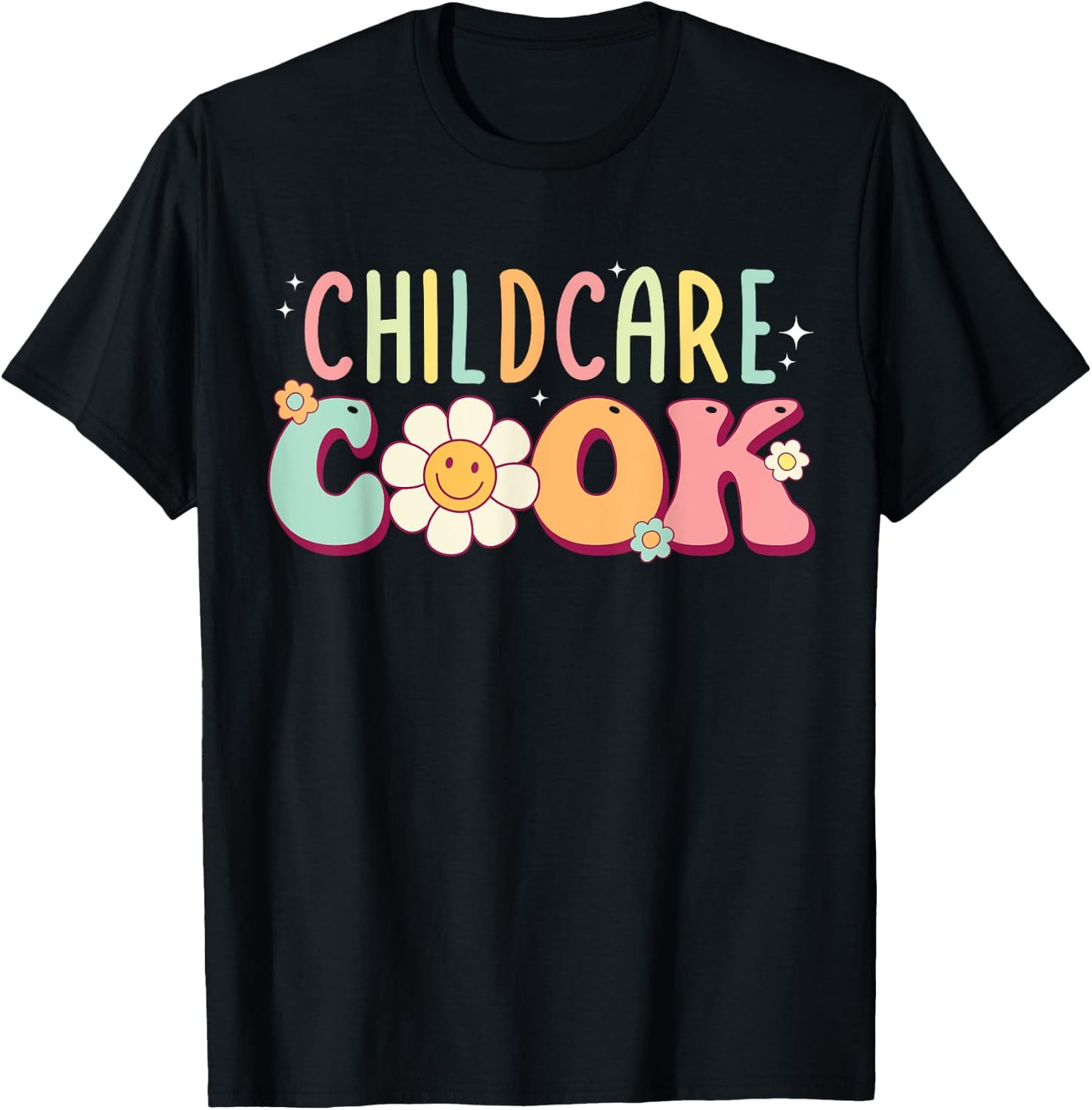 Childcare Provider Cook Uniform Daycare Teacher Groovy Women T-Shirt - T-Shirt | Black