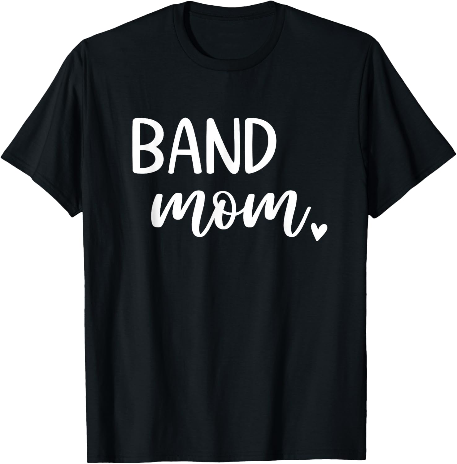 Band Mom Cute Marching Band T-Shirt - T-Shirt | Black