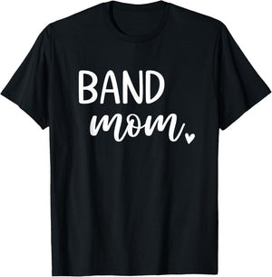 Band Mom Cute Marching Band T-Shirt - T-Shirt | Black