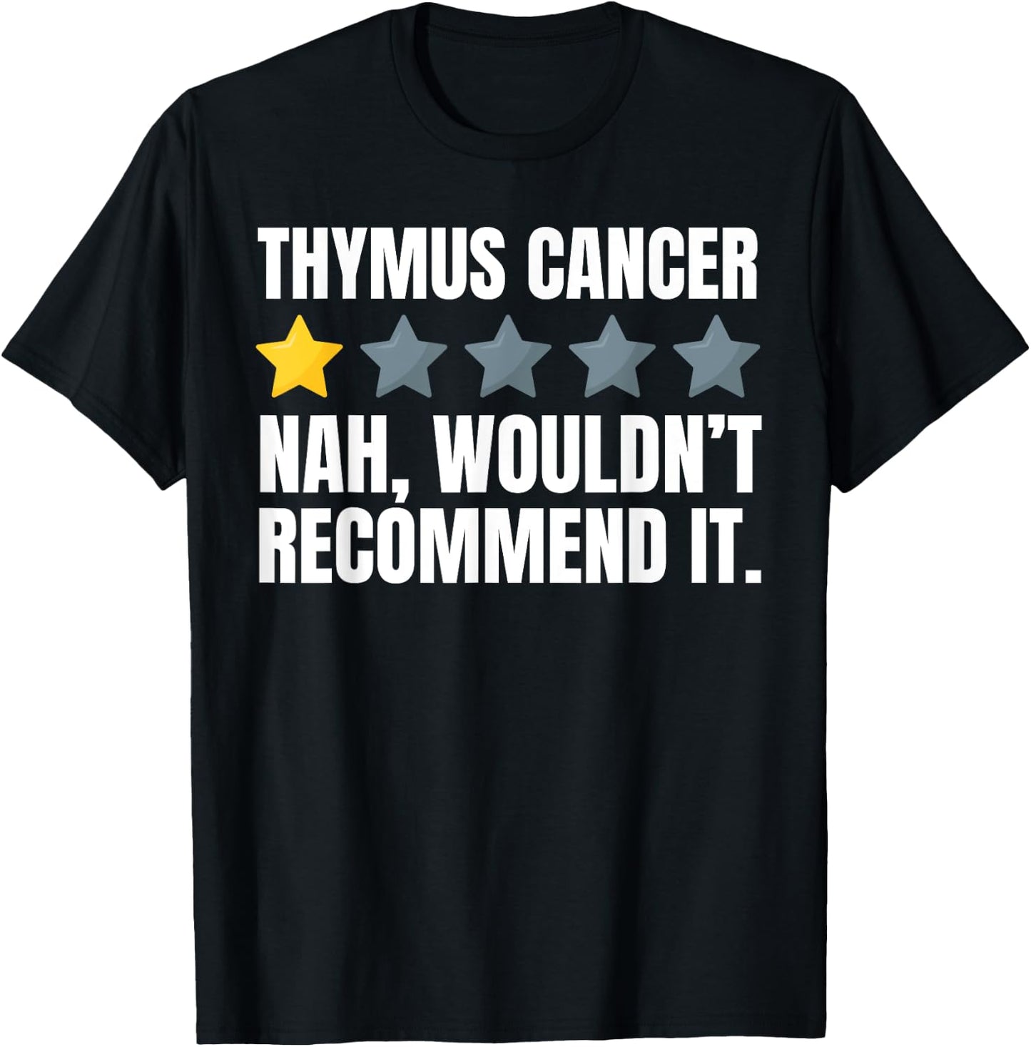 Funny Thymoma Cancer, Thymic Carcinoma and Thymectomy T-Shirt - T-Shirt | Black