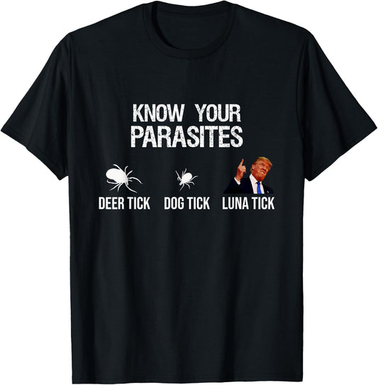 "KNOW YOUR PARASITES - Deer Tick, Dog Tick, Luna Tick" Funny T-Shirt - T-Shirt | Black