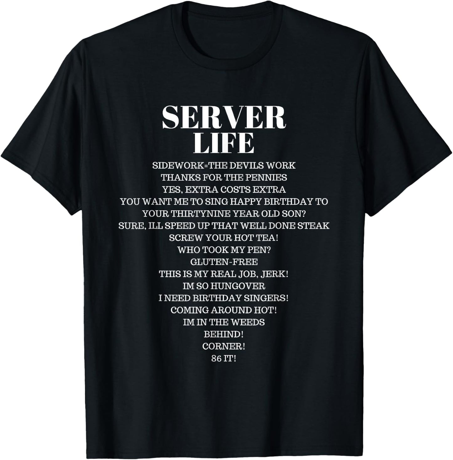 Waiter Waitress Restaurant Men Women Serve Funny T Shirt T-Shirt - T-Shirt | Black