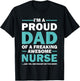 I'm A Proud Dad Of A Freaking Awesome Nurse T-Shirt - T-Shirt | Black