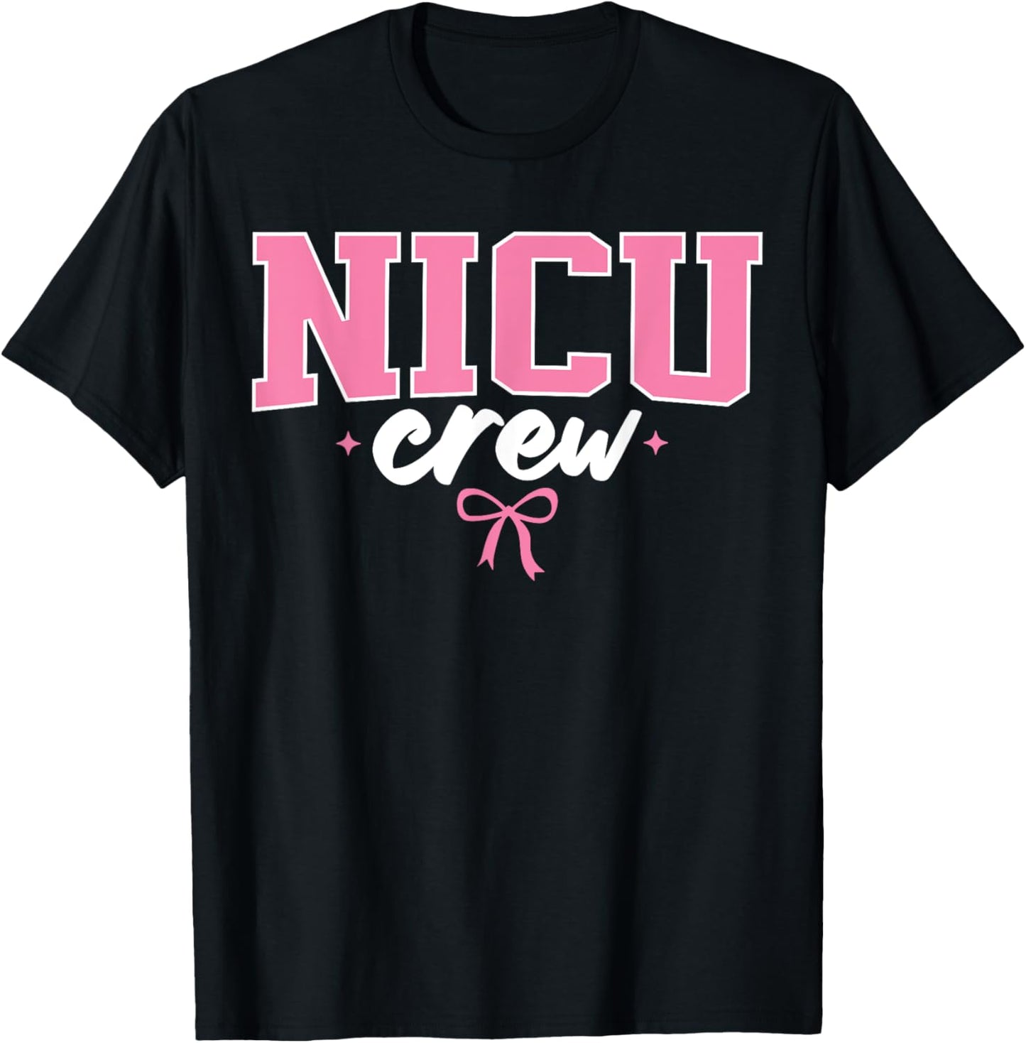 NICU Crew Nurse Neonatal Intensive Care Unit Team T-Shirt - T-Shirt | Black