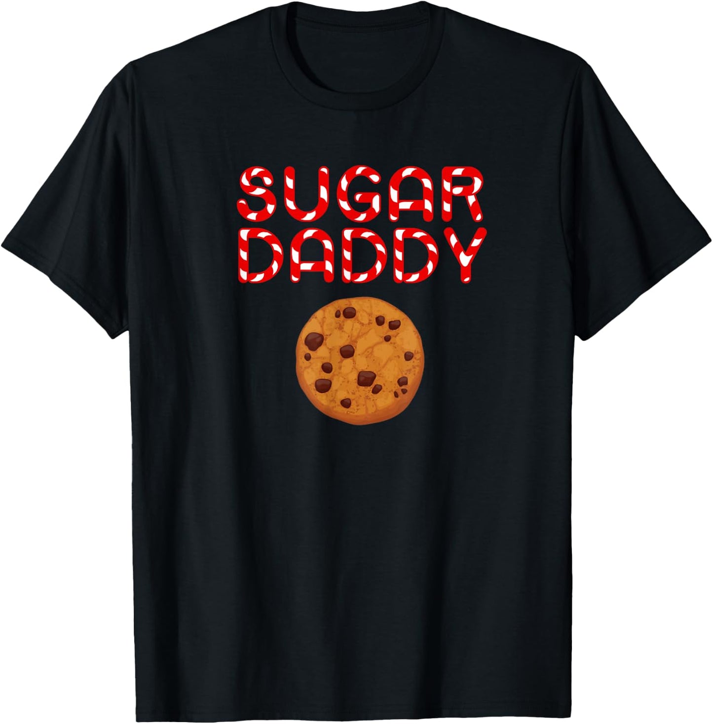 Sugar Daddy Cookie Candy Cane fun Fathers Day Shirt Pop Gift T-Shirt - T-Shirt | Black