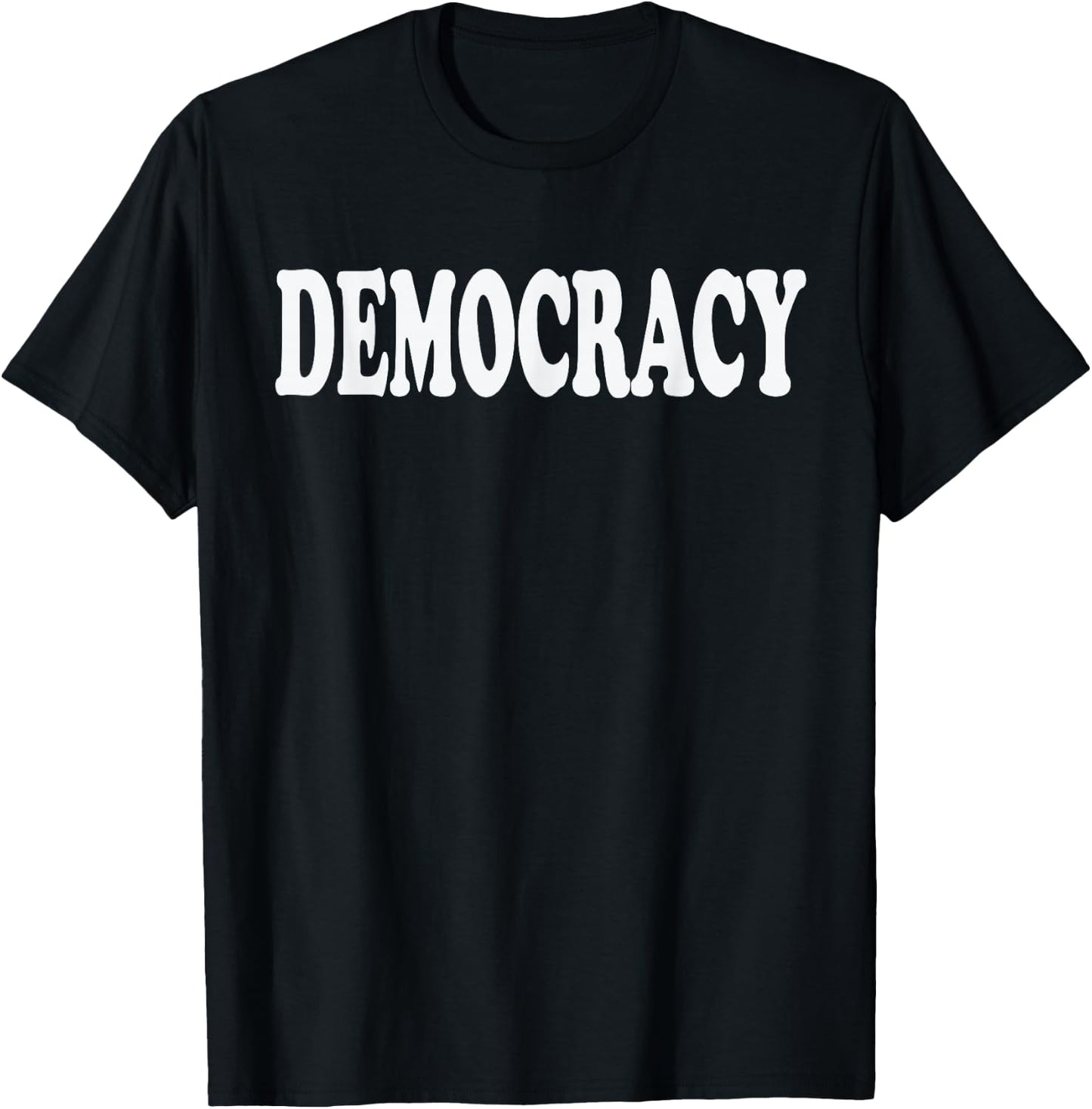 Democracy, Freedom and Equality, Politics, Democracy T-Shirt - T-Shirt | Black