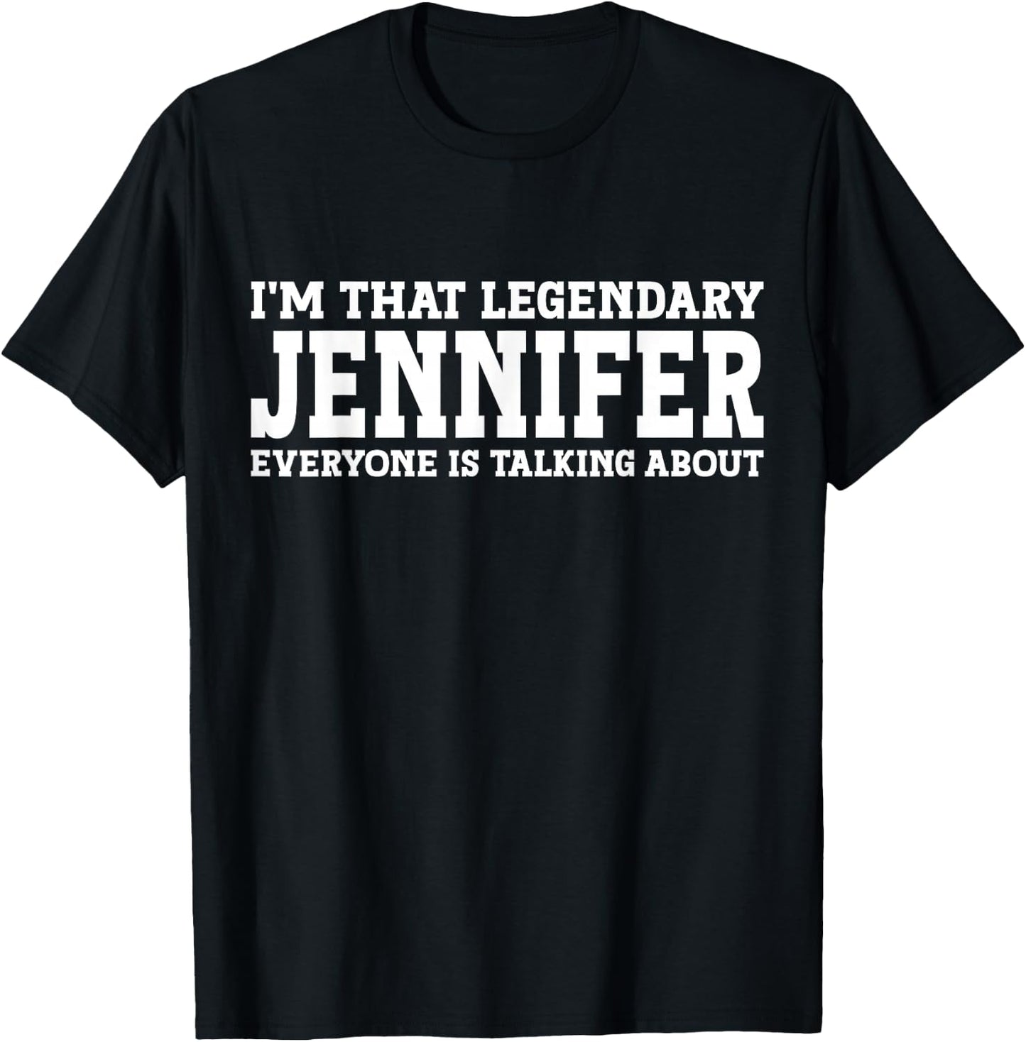 Jennifer Personal Name First Name Funny Jennifer T-Shirt - T-Shirt | Black