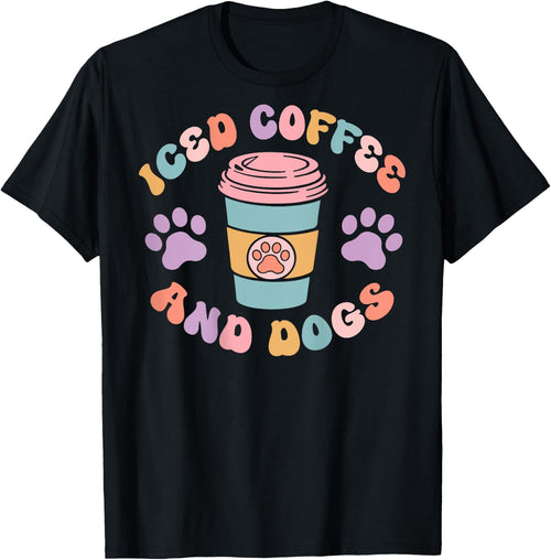 Iced Coffee And Dogs Caffeine Drinker Puppy (On Back)