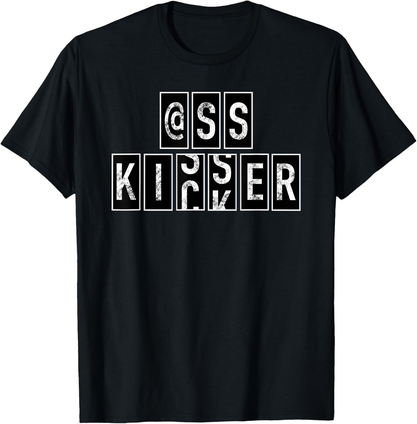 Ass Kisser @ss Butt Kicker Grunge Motivational Odometer T-Shirt - T-Shirt | Black