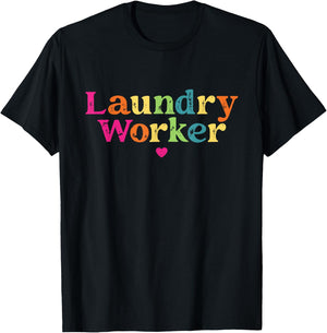 Laundry Worker Appreciation Week Healthcare Men T-Shirt - T-Shirt | Black