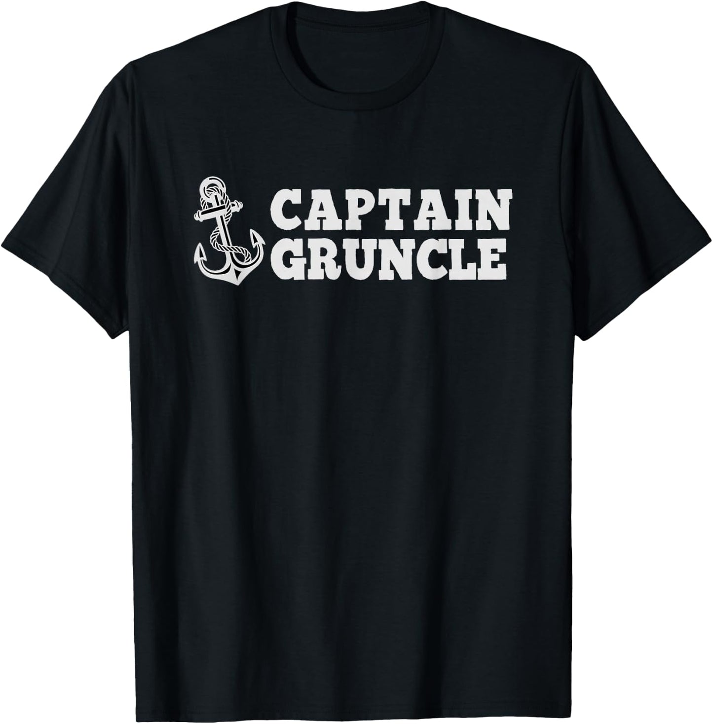 Captain Gruncle Sailing Boating Vintage Boat Anchor Funny T-Shirt - T-Shirt | Black