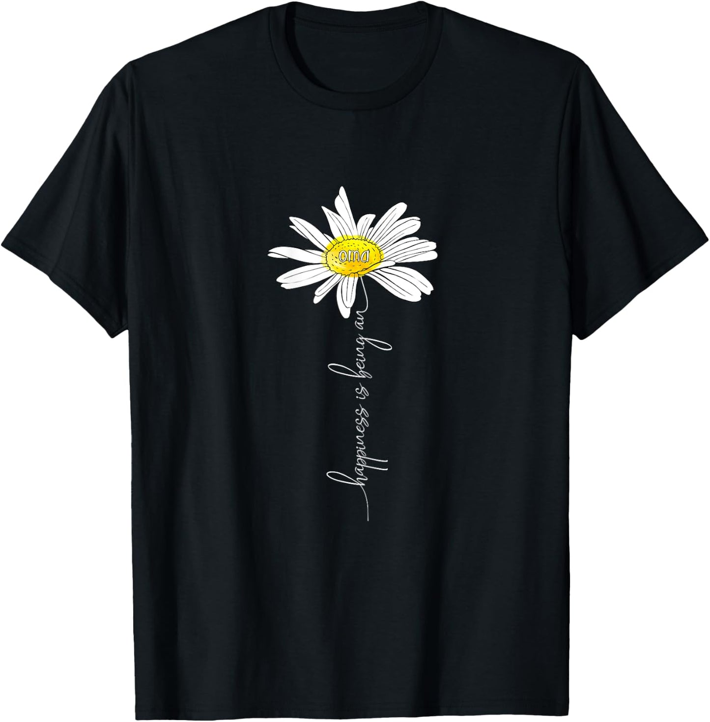 Happiness Is Being An Oma Daisy Mother's Day Gifts T-Shirt - T-Shirt | Black