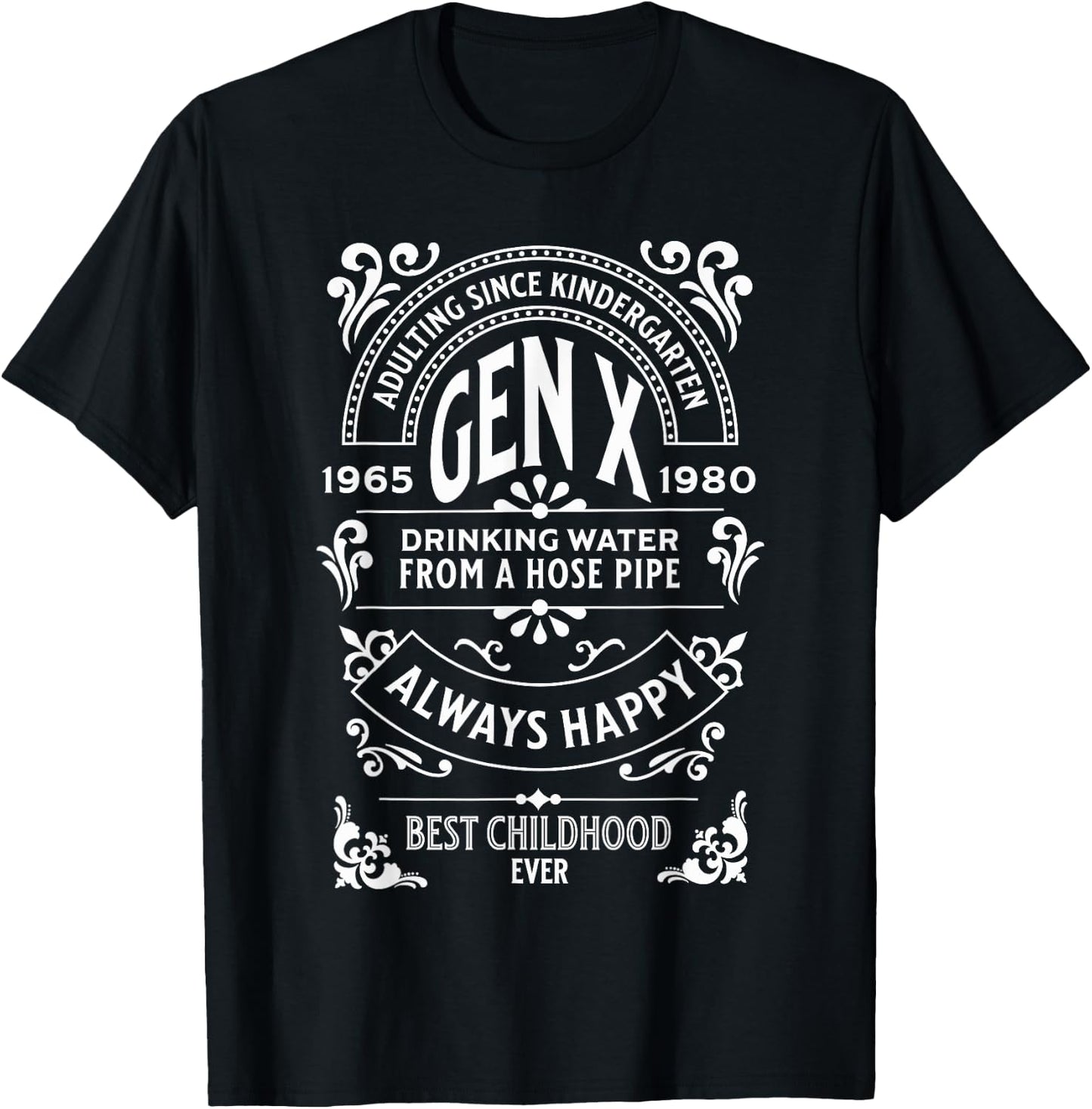 Gen X Raised on Hose Water Best Childhood Ever Vintage Retro T-Shirt - T-Shirt | Black