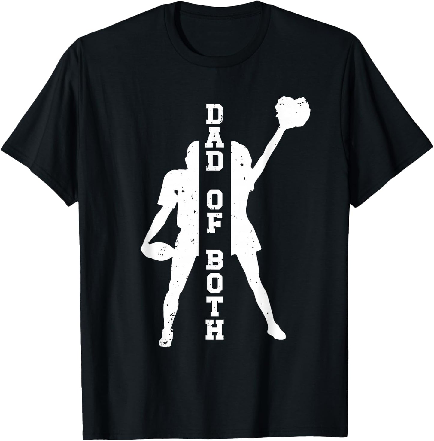 Cheerleading And Football Dad For Father's Day Dad Of Both Proud Football And Cheer Dad T-Shirt - T-Shirt | Black