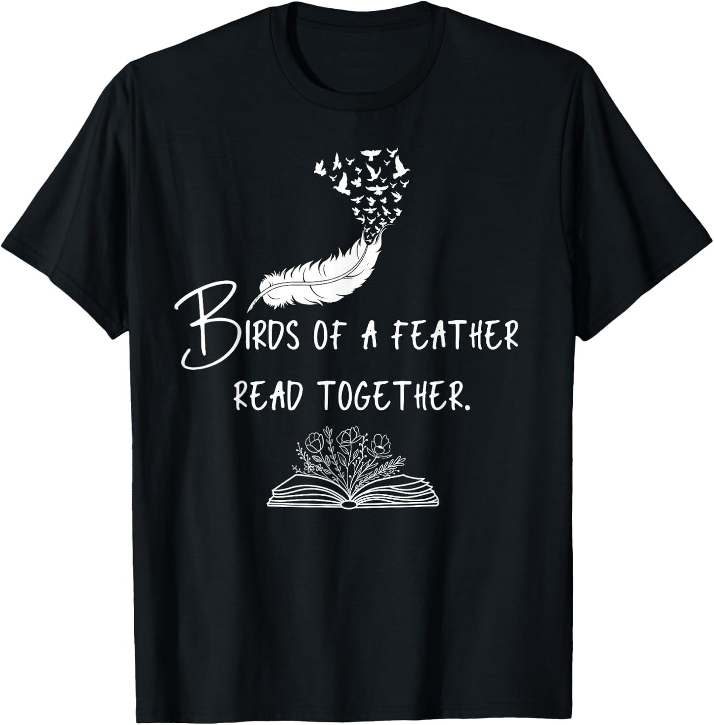 Birds of a Feather Read Together T-Shirt - T-Shirt | Black
