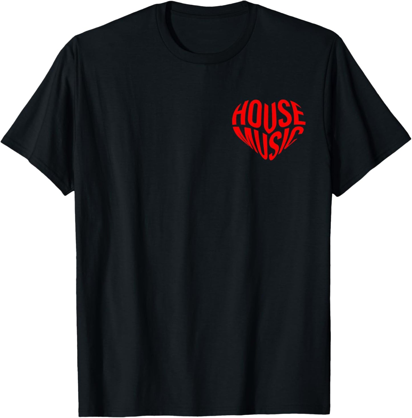House Music Heart - EDM DJ Front & Back T-Shirt - T-Shirt | Black