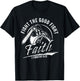 1 Timothy 6:12 Fight The Good Fight of Faith Christian Verse T-Shirt - T-Shirt | Black