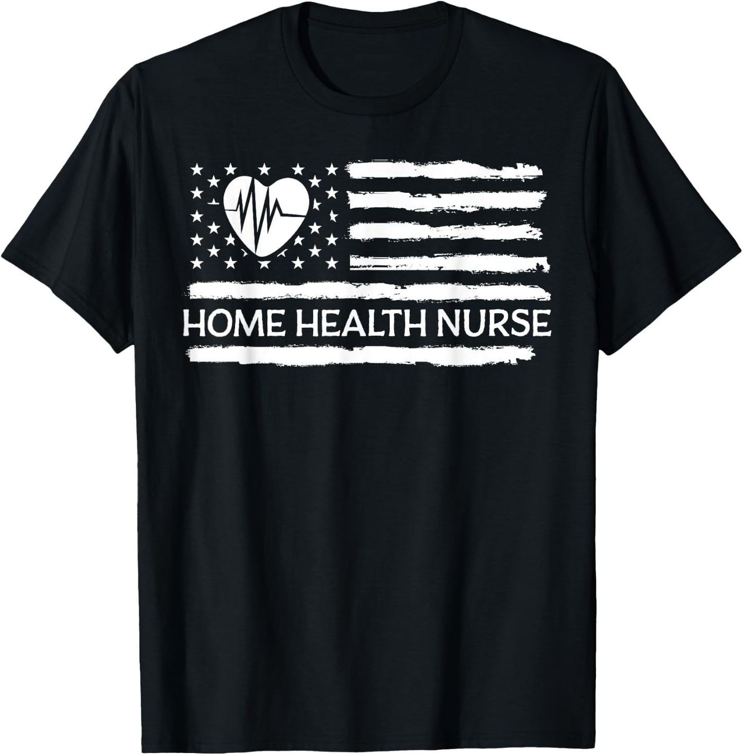 Home Health Nurse Heart American Flag Women Men T-Shirt - T-Shirt | Black