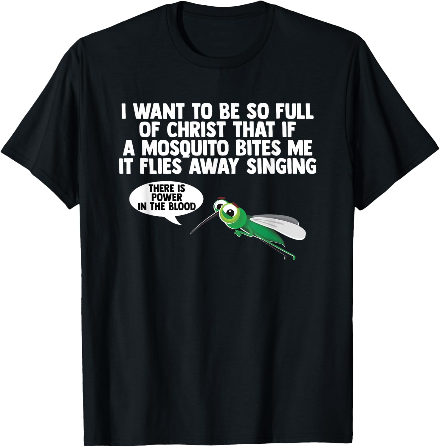 Christian Mosquito Gag Jokes Religious Christian T-Shirt - T-Shirt | Black