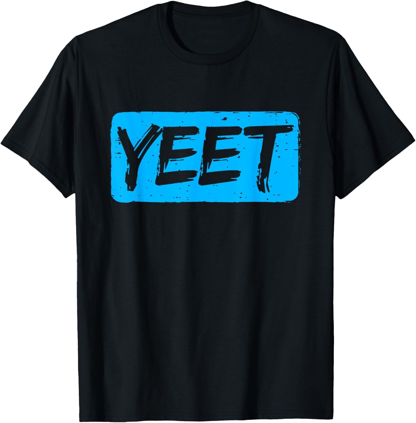 Yeet Quotes Funny Saying Women Kids T-Shirt - T-Shirt | Black