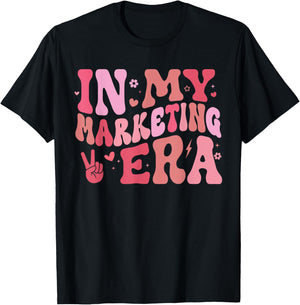 In My Marketing Era Funny Marketing Teacher Marketing Squad T-Shirt - T-Shirt | Black