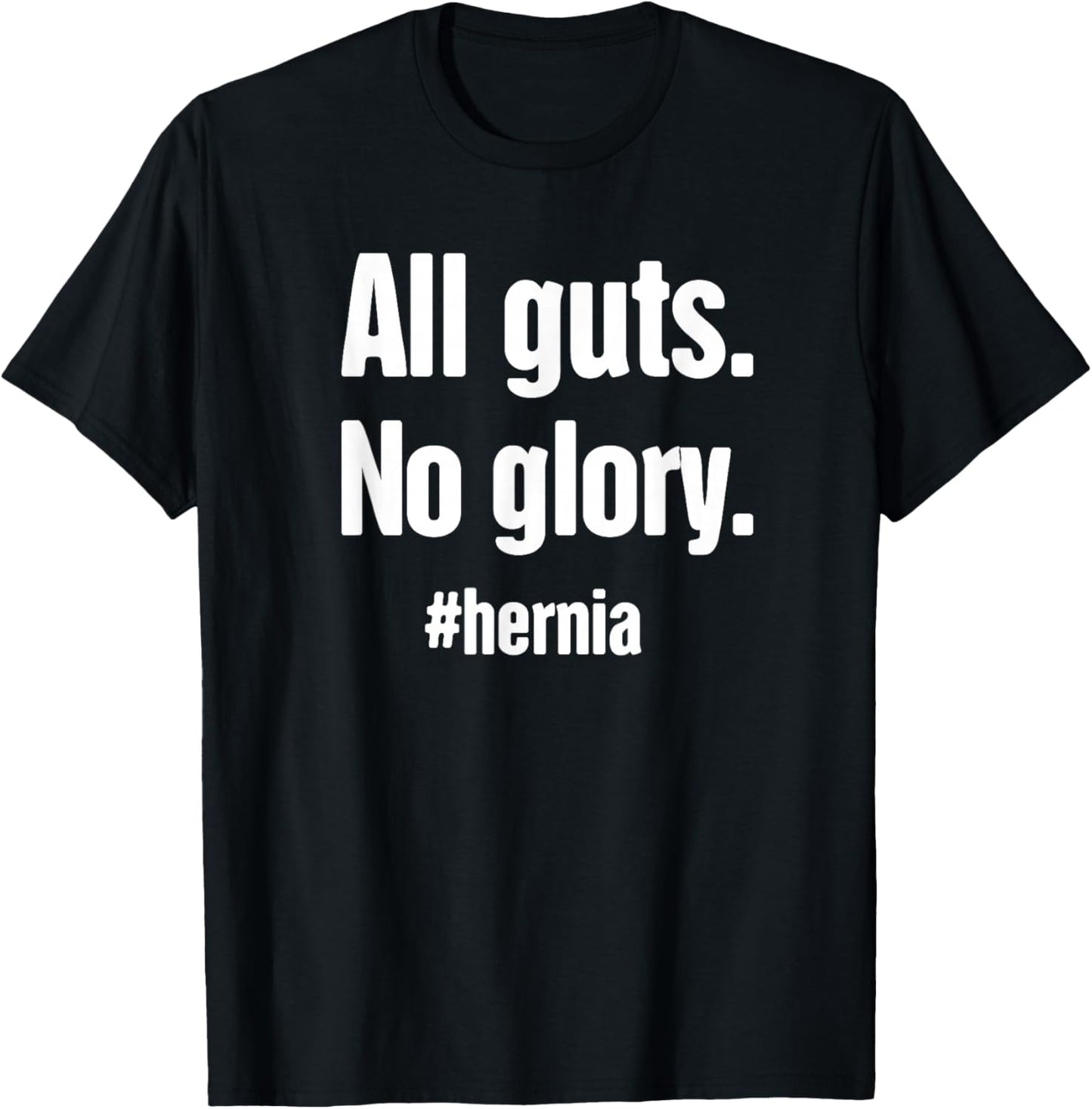 Guts | Funny Hernia Surgery Present - Hernia T-Shirt - T-Shirt | Black