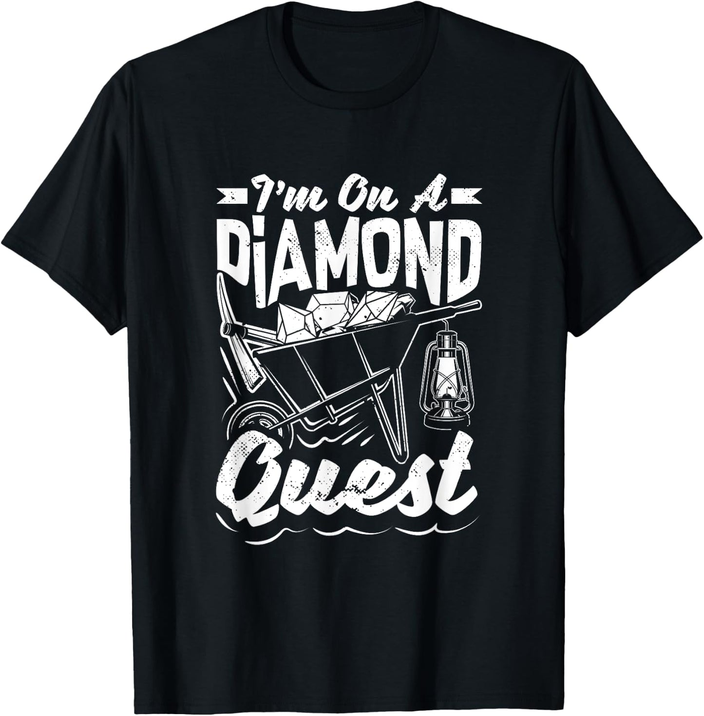 Diamond Mining Diamond Quest Proud Diamond Prospector T-Shirt - T-Shirt | Black